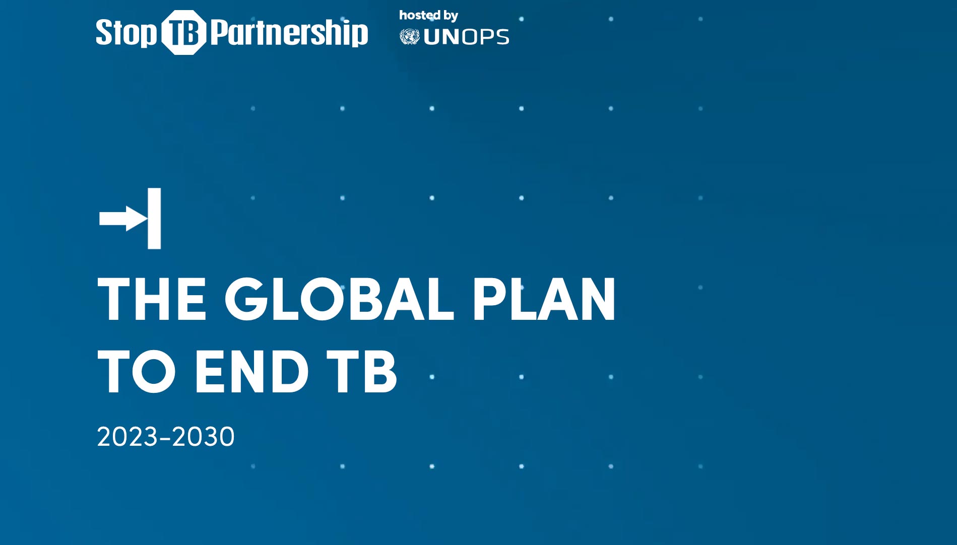 Global Plan To End TB 2023 – 2030